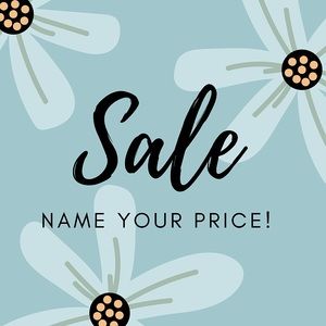 Send me an offer & name your price!